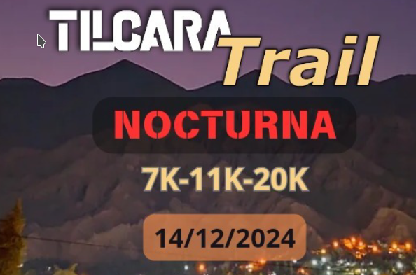 Imagen del evento Tilcara Trail Nocturna